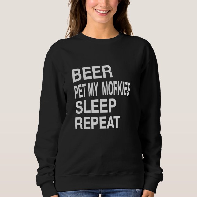 Sudadera Mascota de cerveza Morkies Duerme Repetir El Amor  (Anverso)