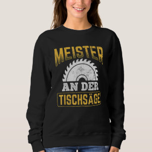 Sudadera Master An Der Table Saw Craftsman Carpenter