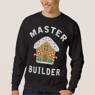 Sudadera Master Builder Gingerbread House Funny Navidades B
