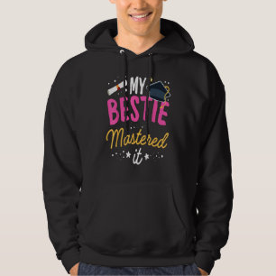 Sudadera Máster Tee My Bestie Mastered It Class