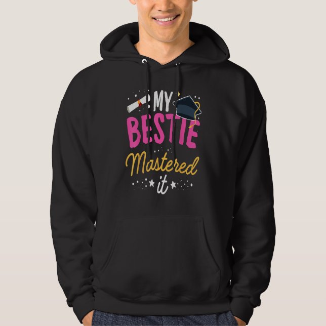 Sudadera Máster Tee My Bestie Mastered It Class (Anverso)
