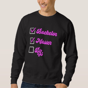Sudadera Master's BACHELOR MASTER DR Mujeres maestras