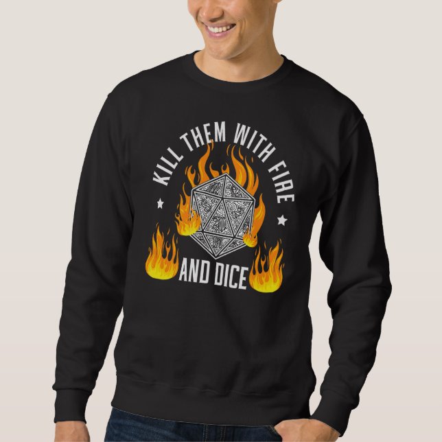 Sudadera Matarlos Con Fuego Y Dice Juego De Tabletop Rpg Ga (Anverso)