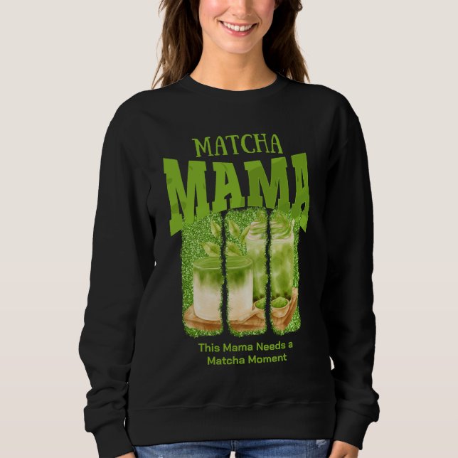 Sudadera MATCHA MAMA Purpurina Verde Brote de pincel (Anverso)