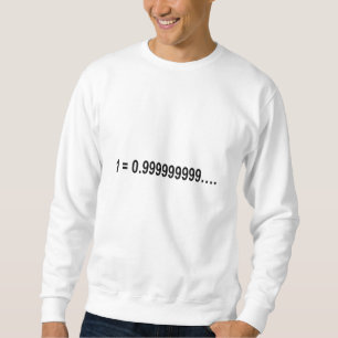 Sudadera Matemática matemática de fórmula 1 = 0.9999999999.