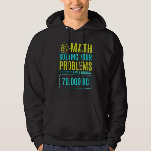 Sudadera Matemáticas Resuelven Sus Problemas Desde La Bc 2 (Anverso)