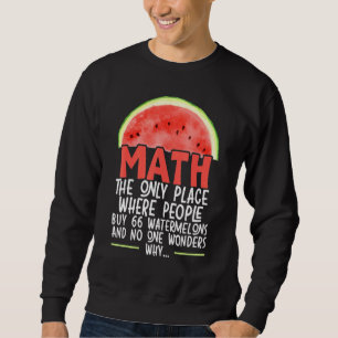 Sudadera Math El Único Lugar Donde La Gente Compra 66 sandí