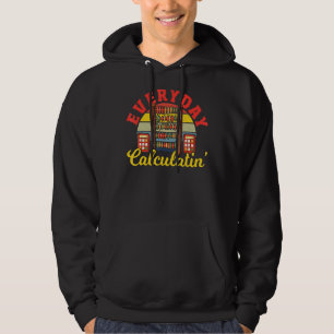 Sudadera Math Everyday Calculatin Mathematia Math Teache