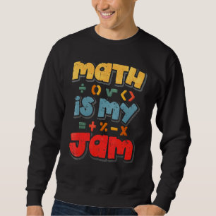 Sudadera Math is My Jam