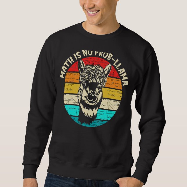 Sudadera Math Llama Teacher Math no es prob llama (Anverso)