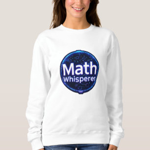 Sudadera Math Math Math Whisperer
