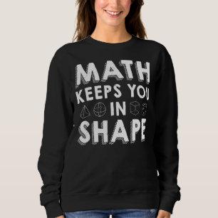 Sudadera Math Te Mantiene En Forma De Maestra Pun