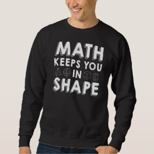 Sudadera Math Te Mantiene En Forma De Maestra Pun