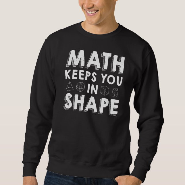 Sudadera Math Te Mantiene En Forma De Maestra Pun (Anverso)