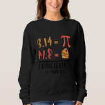Sudadera Mathematics Formulas Estudiantes Pi Coincidencia I<br><div class="desc">Mathematics Formulas Estudiantes Pi Coincidencia Creo Que No Pi</div>