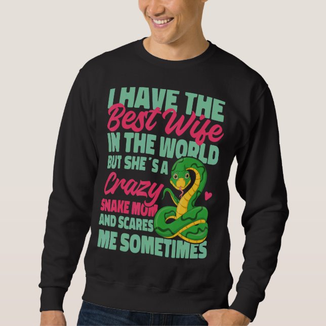 Sudadera Matrimonio De Esposa Serpente De Serpiente Tengo L (Anverso)