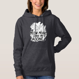Sudadera Maullar significa déjame solo Gato divertido - Bla