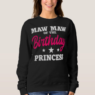 Sudadera Maw Maw De La Princesa De Cumpleaños Fiesta Bday C