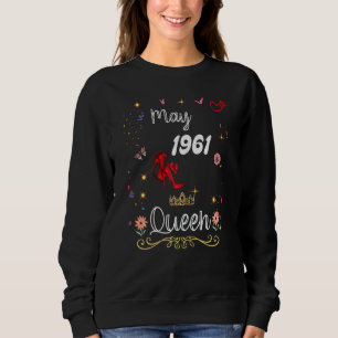 Sudadera Mayo de 1961 Reina desde mayo de 1961 Chica de cum
