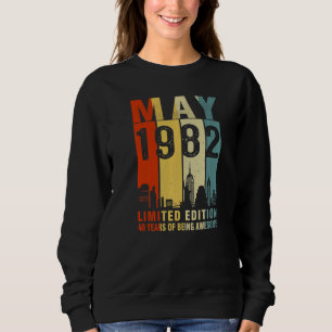 Sudadera Mayo De 1982 40 Años De Ser Increíble