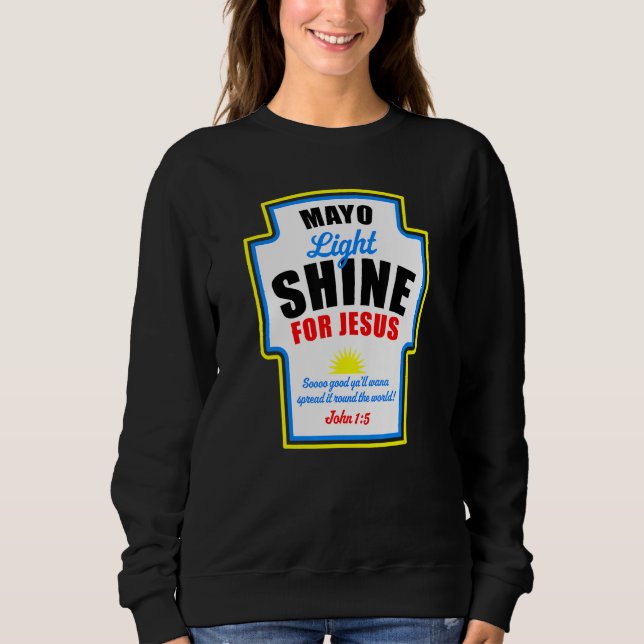 Sudadera Mayo Luces Brillo Para Jesús (Anverso)