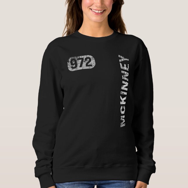 Sudadera McKinney Texas 972 Area Code Vintage Retro (Anverso)