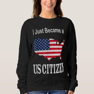 Sudadera Me acabo de convertir en ciudadano estadounidense