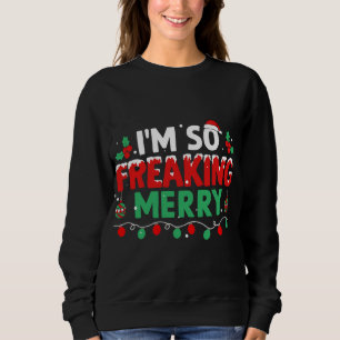 Sudadera Me alegra mucho ver que Navidades de navidad se al