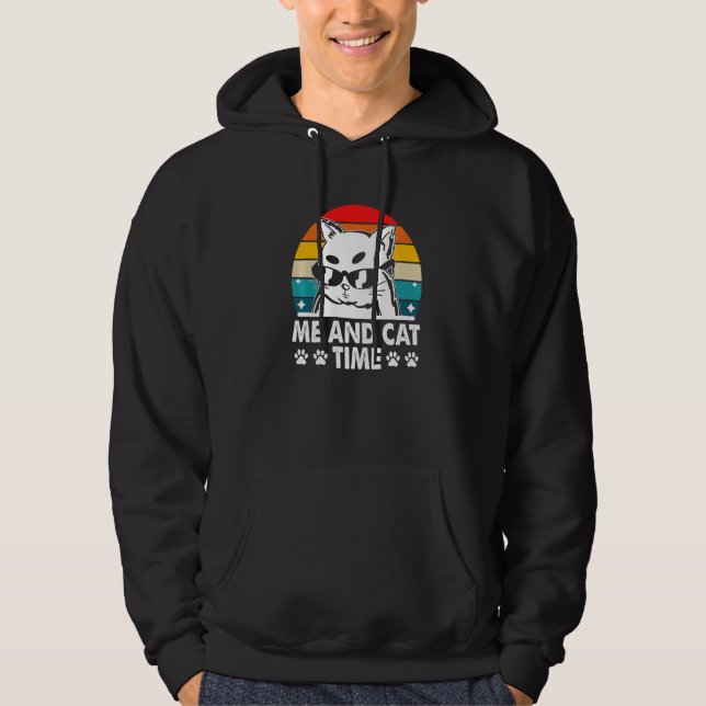 Sudadera Me and Cat Time Cat Lover Hobby Kitten Pastime Cat (Anverso)