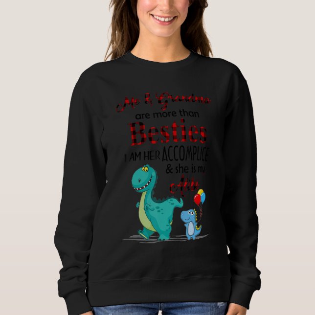 Sudadera Me And Grandma Are More Than Besties Family Dinosa (Anverso)
