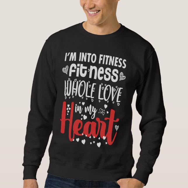 Sudadera Me apasiona el fitness Fitness Todo el amor en mi  (Anverso)