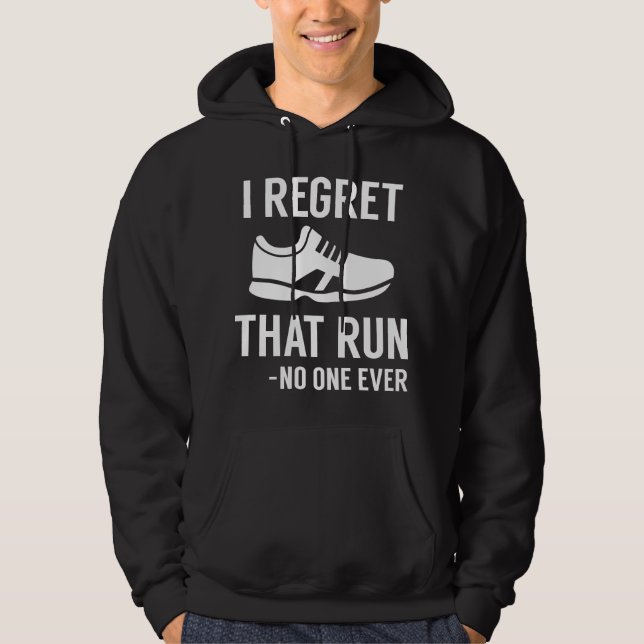 Sudadera Me Arrepiento de Esa Carrera (Anverso)