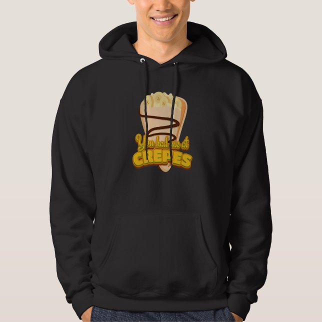 Sudadera Me conquistaste con crepes Postre francés crepes   (Anverso)