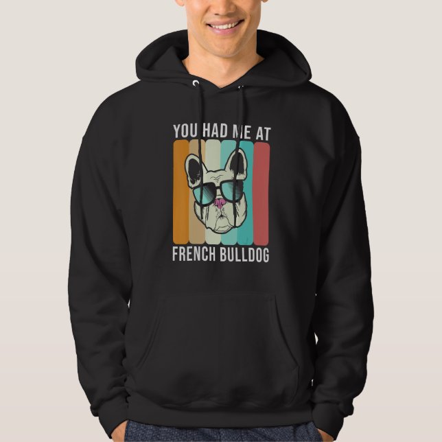 Sudadera Me conquistaste con French Bulldog   Frenchie (Anverso)