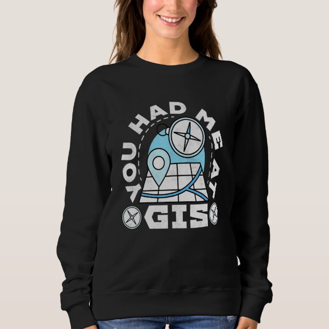 Sudadera Me conquistaste con Gis, Geografía (Anverso)