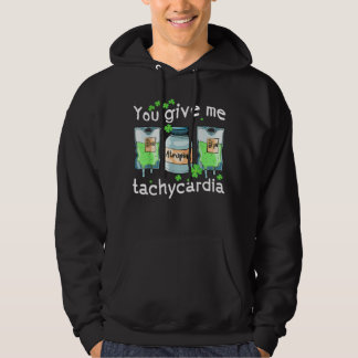 Sudadera Me Das Taquicardia Enfermera Día De San Patricio P