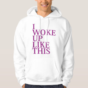 Sudadera Me Desperté Así