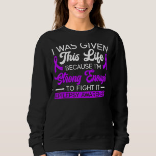 Sudadera Me dieron esta vida porque soy lo suficientemente