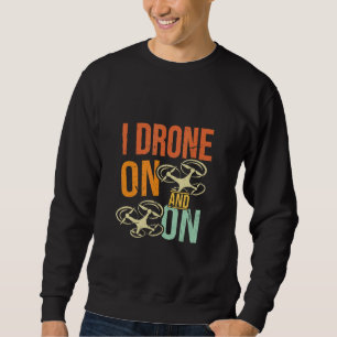 Sudadera Me Drago En Y Sobre El Entusiasta Piloto De Volant