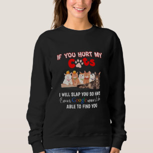 Sudadera Me Dueles Los Gatos, Gatitos Y Gatos Que Dicen