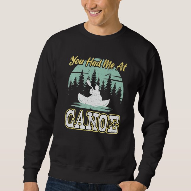 Sudadera Me enamoraste en canoa (Anverso)