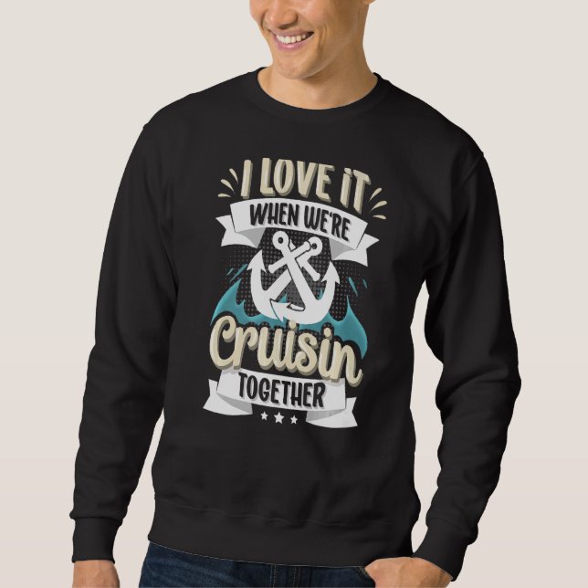 Sudadera Me encanta cuando estamos cruzando juntos... (Anverso)