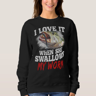 Sudadera Me Encanta Cuando Traga Mi Gusano Pescando En Bac