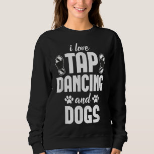 Sudadera Me encanta el baile de tafetán y el amante de los