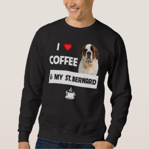 Sudadera Me Encanta El Café Y Mi Animal De Perro De Papá No