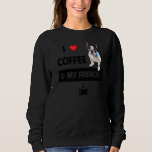 Sudadera Me Encanta El Café Y Mi Madre Francesa, Padre Fran