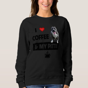 Sudadera Me Encanta El Café Y Mi Mamá Pittie Papá Pitbull A