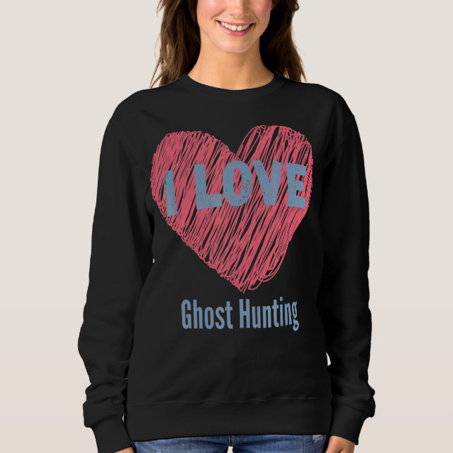 Sudadera Me Encanta El Fantasma Cazando Imagen De Corazón H (Anverso)