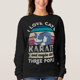 Sudadera Me Encanta El Karate De Los Gatos Y Como Tres Pers