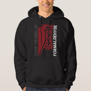 Sudadera Me encanta el olor a formaldehído Ciencia Forense